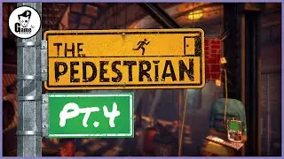 駁電駁到頭都爆 The Pedestrian [04] - Game Monster