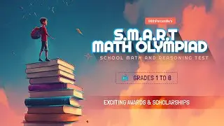 98thPercentile's S.M.A.R.T MATH OLYMPIAD | Unlock Your Genius