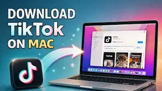 How To Get TikTok on Mac (Macbook Pro, Air, Mini, iMac)