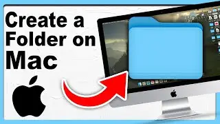 How to Create a Folder on Mac - Full Guide 2025