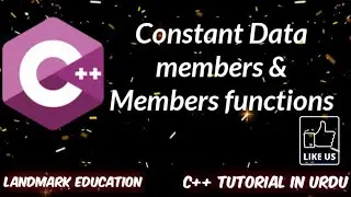Constant Data Member And Member Function in C++ | C++ Tutorials for Beginners | Land Mark Education.