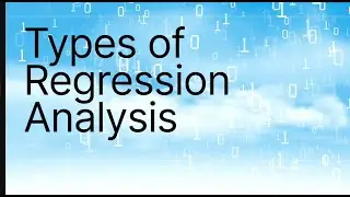 Types of Regression Analysis