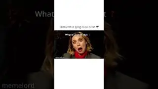 Elizabeth is lying to all of us 🤫 