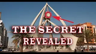 DUBAI CLOCK TOWER - THE SECRET BEHIND IT