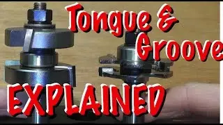 Adjustable Tongue and Groove Router Bit - EXPLAINED