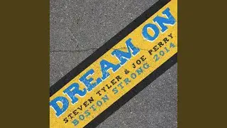 Dream On (Boston Strong 2014)