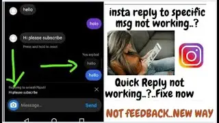 NOT FEEDBACK | Instagram reply to specific message not working | Instagram quick reply not working