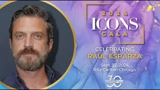 ICONS Gala 2024 Celebrating Raúl Esparza - A Conversation with WGN's Paul Lisnek