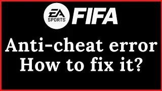 How to fix FIFA 23 Anti Cheat Error on PC | FIFA 23 Origin