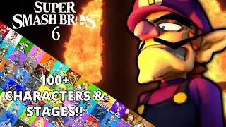 Predicting Smash Bros 6 on Switch 2! Every character and stage potentially included!