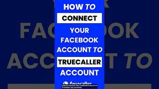 How Do I Connect My Facebook Account on Truecaller App #truecaller