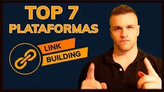 🥇 Las 7 mejores PLATAFORMAS de LINK BUILDING en 2024 (para SEO)