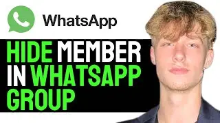 How to HIDE WhatsApp Group Members 2024! (FAST & EASY)