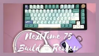 Keychron Q2 alternatives | Next Time 75 with Akko Ocean Blue Assembly and Review