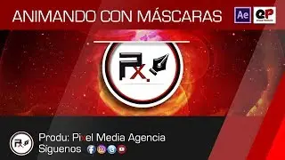 Tutorial / Animando con Máscaras en After Effects 2҉0҉1҉8 🔺