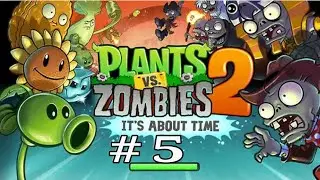 Plants vs  Zombies 2:Mar dos Piratas .Parte 5 Comeram meus Miolos !