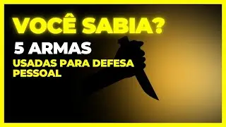 5 MELHORES ARMAS PARA DEFESA PESSOAL!