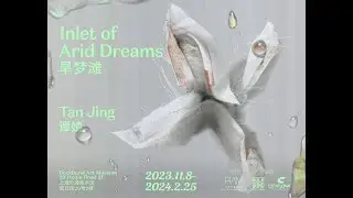 RAM Trailer | Tan Jing: Inlet of Arid Dreams