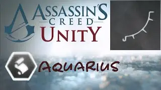 [EN] Assassin's Creed Unity: Nostradamus Enigmas - Aquarius