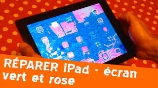 Réparer un écran iPad vert et rose - astuce tuto