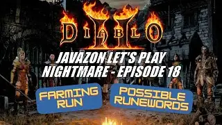 Diablo 2: Javazon Let's Play - Nightmare Part 18