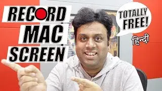 How to Record Your Screen on a Mac in Hindi(Free)-How To Use A Macbook Pro or a Macbook Air in Hindi