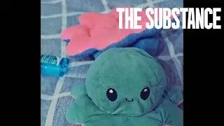 The Substance (2024)