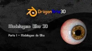 Modelagem Olho 3D (Blender 3D 2.77) Parte 01/02