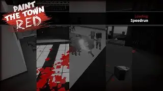Paint the Town Red - All Bosses in 1:02 (WR)
