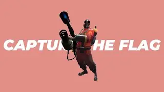 | GAMEPLAY | First time capture the flag as PYRO! - Team Fortress 2