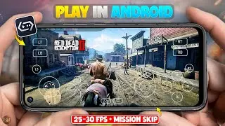 Play Original RDR2 in Android with 25-30 FPS! - GameHub Emulator 