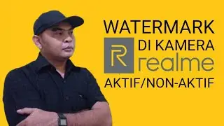 Cara Setting Watermark Kamera Realme