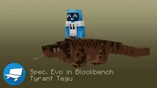 Spec. Evo in Blockbench - Tyrant Tegu