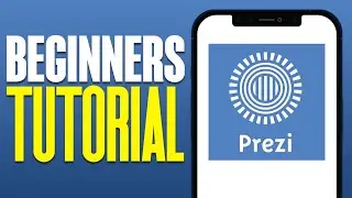 Prezi Tutorial For Beginners | How To Use Prezi in 2024