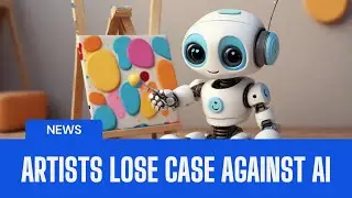 Artists Lose Round One in AI Art Copyright Case