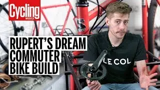 Rupert's Dream Commuter Bike Build | Cycling Weekly