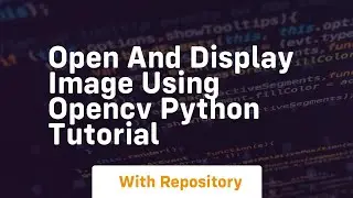 Open and display image using opencv python tutorial