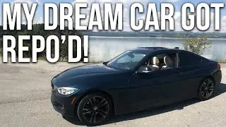My Dream Car Got Repo’d