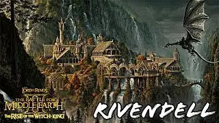 Lord of the Rings - The Battle for Middle-Earth 2 - The Rise of the Witch-King - Angmar v Rivendell