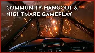 EVERSPACE 2: Community Hangout & Nightmare Gameplay