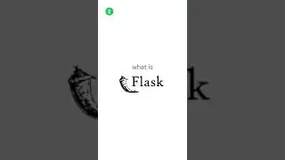 What is FLASK? 