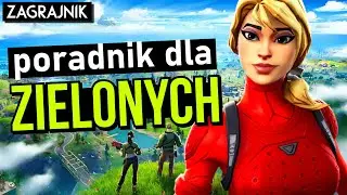 Jak WYGRYWAĆ w Fortnite - poradnik dla zielonych