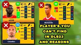 Player's  you can't find on DLS24 /  Reasons