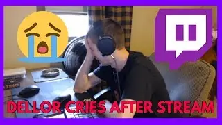 DELLOR HAS MENTAL BREAKDOWN ON STREAM OVER TWITCH DEMONETIZATION