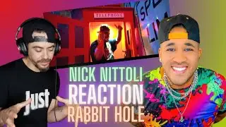 Nick Nittoli - Rabbit Hole | REACTION