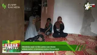 PROGRAM ANAK YATIM, LANSIA DAN ORANG MISKIN DAPAT DI RASAKAN WARGA PELALAWAN
