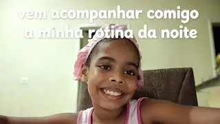 🩷 minha rotina da noite 🌃💫/vlog