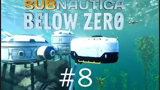 Subnautica: Below Zero➤ Новая База