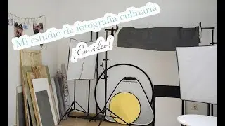 Conoce mi estudio de fotografía culinaria