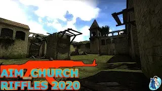 AIM_CHURCH | CS:GO MAP TRAILER